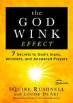 The Godwink Effect: 7 Secrets to God's Signs, Wonders, and Answered Prayers - 圖片 1