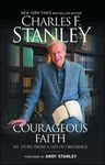 Courageous Faith: My Story from a Life of Obedience - 圖片 1