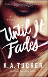 Until It Fades - 圖片 1