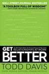 Get Better: 15 Proven Practices to Build Effective Relationships at Work - 圖片 1