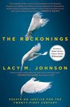 The Reckonings: Essays on Justice for the Twenty-First Century - 圖片 1