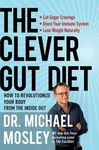 The Clever Gut Diet: How to Revolutionize Your Body from the Inside Out - 圖片 1