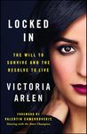 Locked in: The Will to Survive and the Resolve to Live - 圖片 1