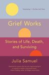 Grief Works: Stories of Life, Death, and Surviving - 圖片 1