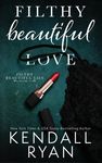 Filthy Beautiful Love - 圖片 1