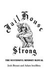 Jailhouse Strong: The Successful Mindset Manual - 圖片 1