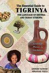 The Essential Guide to Tigrinya: The Language of Eritrea and Tigray Ethiopia - 圖片 1