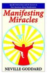 Manifesting Miracles: Specific Instructions and 36 Answers to Your Questions About Manifestation - 圖片 1