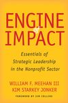 Engine of Impact: Essentials of Strategic Leadership in the Nonprofit Sector - 圖片 1