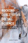 Rocking Qualitative Social Science: An Irreverent Guide to Rigorous Research - 圖片 1