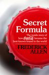 Secret Formula: The Inside Story of How Coca-Cola Became the Best-Known Brand in the World - 圖片 1