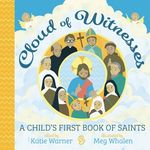 Cloud of Witnesses: A Child's First Book of Saints - 圖片 1