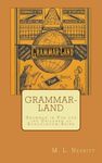Grammar-Land: Grammar in Fun for the Children of Schoolroom-Shire - 圖片 1