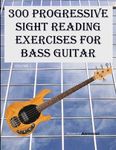 300 Progressive Sight Reading Exercises for Bass Guitar - 圖片 1
