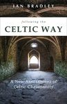 Following the Celtic Way: A New Assessment of Celtic Christianity - 圖片 1