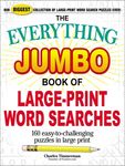 The Everything Jumbo Book of Large-Print Word Searches: 160 Easy-To-Challenging Puzzles in Large Print - 圖片 1