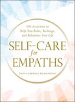 Self-Care for Empaths: 100 Activities to Help You Relax, Recharge, and Rebalance Your Life - 圖片 1