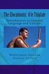 The Elocutionist O le Tulafale: The introduction to Samoan Language and Culture - 圖片 1