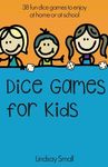 Dice Games for Kids: 38 Brilliant Dice Games to Enjoy at School or at Home - 圖片 1