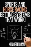 Sports and Horse Racing Betting Systems That Work! - 圖片 1