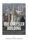 The Chrysler Building: The History of One of New York City's Most Famous Landmarks - 圖片 1