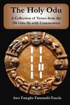 The Holy Odu: A Collection of verses from the 256 Ifa Odu with Commentary - 圖片 1