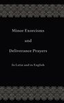 Minor Exorcisms and Deliverance Prayers: In Latin and English - 圖片 1