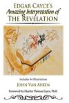 Edgar Cayce's Amazing Interpretation of The Revelation - 圖片 1