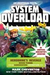 System Overload: Herobrine's Revenge Book Three (a Gameknight999 Adventure): An Unofficial Minecrafter's Adventure - 圖片 1