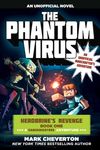 The Phantom Virus: Herobrine's Revenge Book One (a Gameknight999 Adventure): An Unofficial Minecrafter's Adventure - 圖片 1