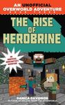The Rise of Herobrine: An Unofficial Overworld Adventure, Book Three - 圖片 1