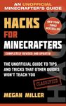Hacks for Minecrafters: The Unofficial Guide to Tips and Tricks That Other Guides Won't Teach You - 圖片 1