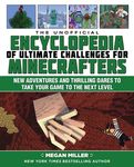 The Unofficial Encyclopedia of Ultimate Challenges for Minecrafters: New Adventures and Thrilling Dares to Take Your Game to the Next Level - 圖片 1