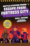 Escape from Fortress City: An Unofficial Graphic Novel for Minecrafters - 圖片 1