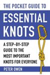 The Pocket Guide to Essential Knots: A Step-By-Step Guide to the Most Important Knots for Everyone - 圖片 1