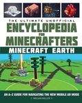 The Ultimate Unofficial Encyclopedia for Minecrafters: Earth: An A-Z Guide to Unlocking Incredible Adventures, Buildplates, Mobs, Resources, and Mobil - 圖片 1