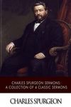 Charles Spurgeon Sermons: A Collection of 4 Classic Sermons - 圖片 1