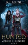 Hunted (Warrior Chronicles #2) - 圖片 1