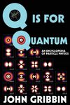 Q is for Quantum: An Encyclopedia of Particle Physics - 圖片 1