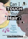 Can I Touch Your Hair?: Poems of Race, Mistakes, and Friendship - 圖片 1