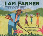 I Am Farmer: Growing an Environmental Movement in Cameroon - 圖片 1