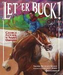 Let 'er Buck!: George Fletcher, the People's Champion - 圖片 1