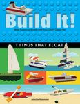 Build It! Things That Float: Make Supercool Models with Your Favorite Lego(r) Parts - 圖片 1