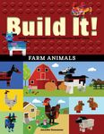 Build It! Farm Animals: Make Supercool Models with Your Favorite Lego(r) Parts - 圖片 1
