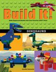 Build It! Dinosaurs: Make Supercool Models with Your Favorite Lego(r) Parts - 圖片 1