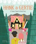 Hank and Gertie: A Pioneer Hansel and Gretel Story - 圖片 1