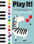 Play It! Children's Songs (Level 1): A Superfast Way to Learn Awesome Songs on Your Piano or Keyboard - 圖片 1