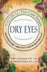 Natural Eye Care Series: Dry Eyes: Dry Eye - 圖片 1
