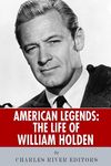 American Legends: The Life of William Holden - 圖片 1