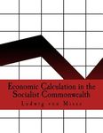Economic Calculation in the Socialist Commonwealth (Large Print Edition) - 圖片 1